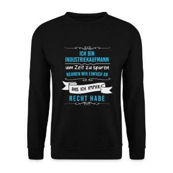 Industriekaufmann nehmen wir an dass ich recht hab - Unisex Pullover - Schwarz - Vorne - Alina (178cm) & Michal (187cm)