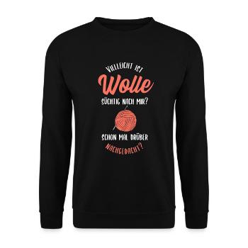 Stricken Häkeln Wolle Süchtig Lustige Spruch - Unisex Pullover - Schwarz - Vorne - Alina (178cm) & Michal (187cm)