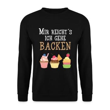 Bäcker - Mir Reicht´s ich gehe Backen - Unisex Pullover - Schwarz - Vorne - Alina (178cm) & Michal (187cm)