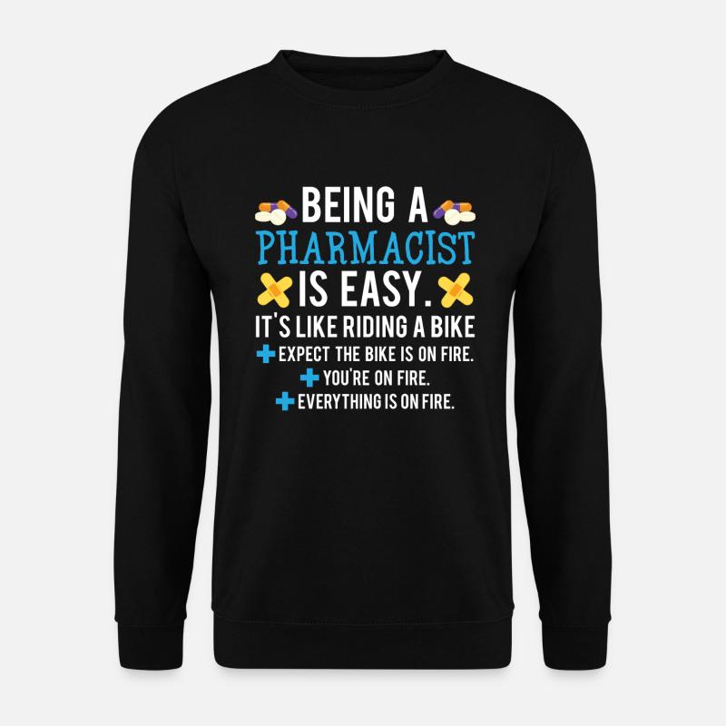 Funny pharmacist - Unisex Sweatshirt - black