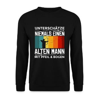 Unterschätze niemals einen Mann mit Pfeil & Bogen - Unisex Pullover - Schwarz - Vorne - Alina (178cm) & Michal (187cm)
