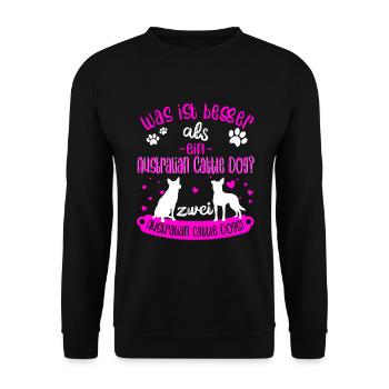 Zwei Australian Cattle Dogs Spruch - Unisex Pullover - Schwarz - Vorne - Alina (178cm) & Michal (187cm)