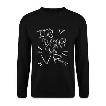 It's Better In VR - Unisex Sweatshirt - black - Front - Alina (178cm) & Michal (187cm)