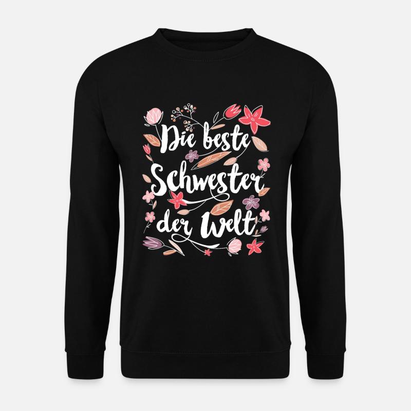 Beste Schwester - Unisex Pullover - Schwarz