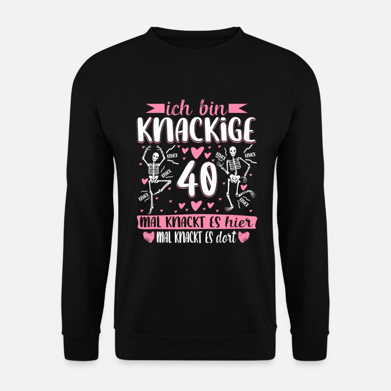 40 Geburtstag - Unisex Pullover - Schwarz