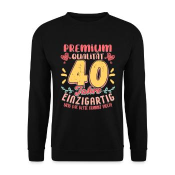 40 Geburtstag Frau - Unisex Pullover - Schwarz - Vorne - Alina (178cm) & Michal (187cm)