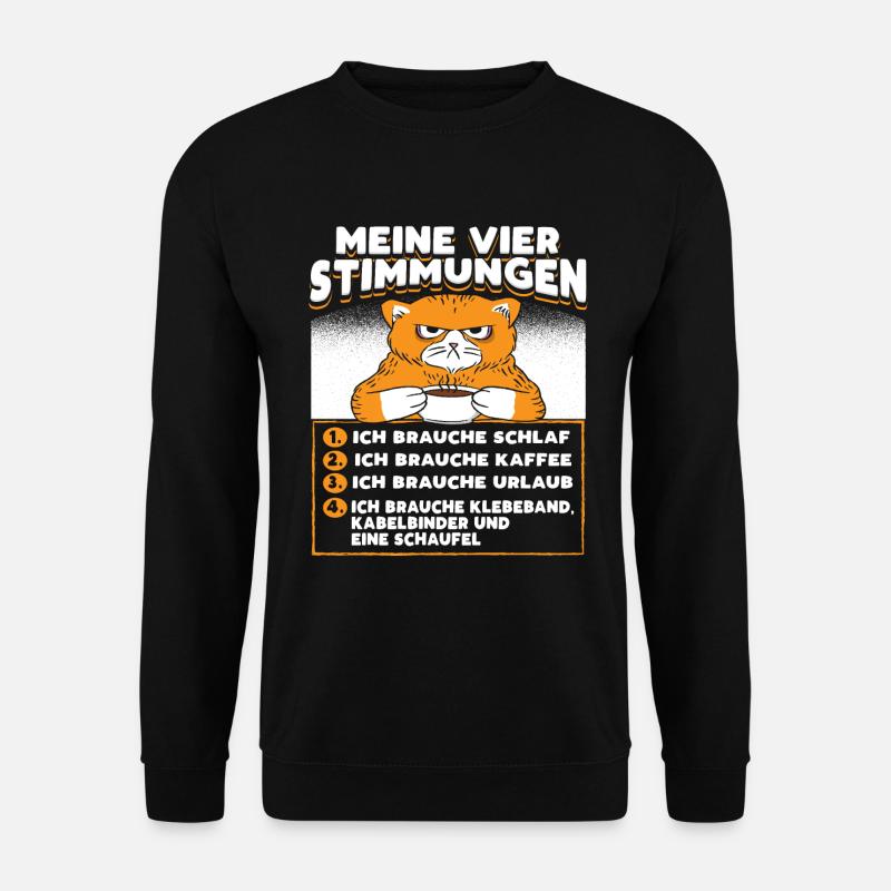 Katze Lustige Sprüche Kaffee - Unisex Pullover - Schwarz