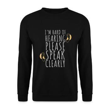 Parlez plus fort Malentendant, Sourd et Malentendant - Sweat-shirt Unisexe - noir - Devant - Alina (178cm) & Michal (187cm)