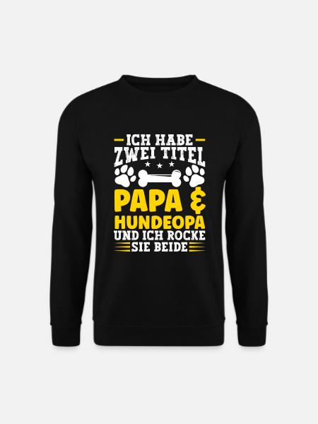 Hunde Opa Hundeopa Enkelhund - Unisex Pullover - Schwarz