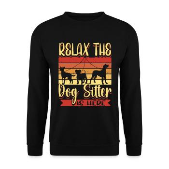 Entspannen Sie Sich Der Hundesitter Ist Hier Dog - Unisex Pullover - Schwarz - Vorne - Alina (178cm) & Michal (187cm)