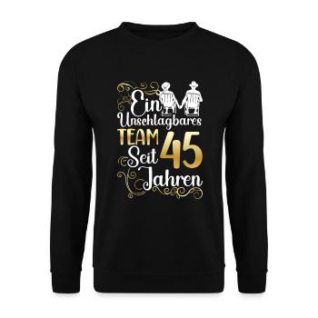 Messinhochzeit 45 Jahre Verheiratet Hochzeitstag - Unisex Pullover - Schwarz - Vorne - Alina (178cm) & Michal (187cm)