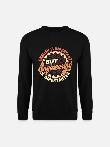 Engineering Engineering - Unisex Sweatshirt - black