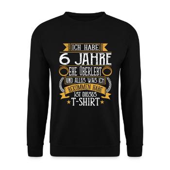 Zuckerhochzeit 6 Jahre Verheiratet Hochzeitstag - Unisex Pullover - Schwarz - Vorne - Alina (178cm) & Michal (187cm)