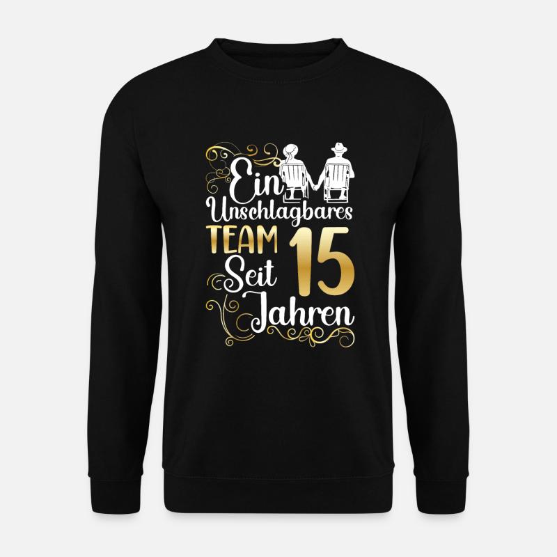 Kristallhochzeit 15 Jahre Verheiratet Hochzeitstag - Unisex Pullover - Schwarz