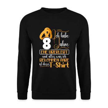 Blecherne Hochzeit 8 Jahre Verheiratet - Unisex Pullover - Schwarz - Vorne - Alina (178cm) & Michal (187cm)