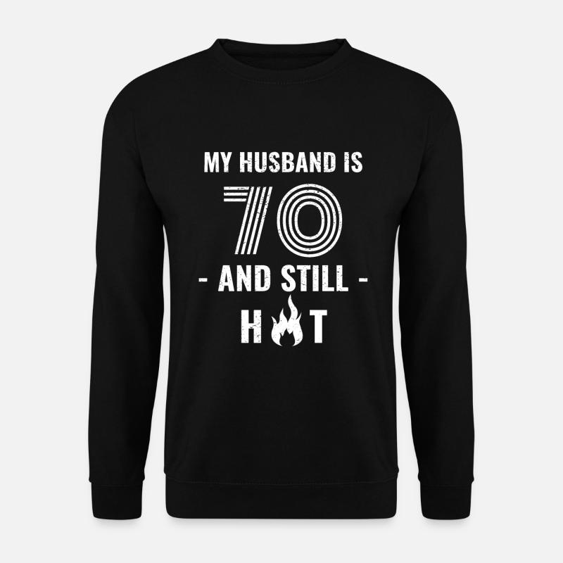 70 years birthday husband - Unisex Sweatshirt - black