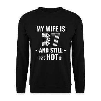 37 ans anniversaire femme psychotique - Sweat-shirt Unisexe - noir - Devant - Alina (178cm) & Michal (187cm)