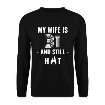 31 Jahre Geburtstag Ehefrau Geschenk - Unisex Pullover - Schwarz - Vorne - Alina (178cm) & Michal (187cm)