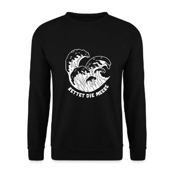 Rettet die Meere Umweltschutz Planet Ozean Meer - Unisex Pullover - Schwarz - Vorne - Alina (178cm) & Michal (187cm)