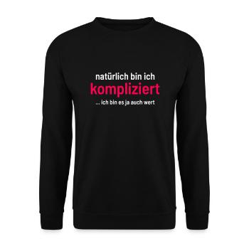 WItziger Spruch mit viel Humor und Sarkasmus - Unisex Pullover - Schwarz - Vorne - Alina (178cm) & Michal (187cm)