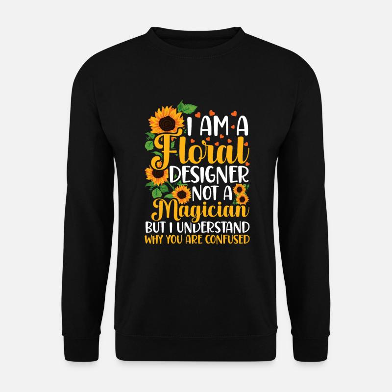 Floristin - Unisex Pullover - Schwarz