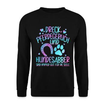 Dreck Pferdegeruch Und Hundesabber Pferd - Unisex Pullover - Schwarz - Vorne - Alina (178cm) & Michal (187cm)