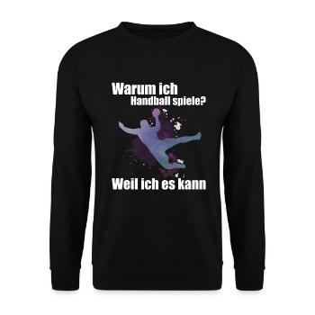 Handball Spruch Handballspieler Handballer Humor - Unisex Pullover - Schwarz - Vorne - Alina (178cm) & Michal (187cm)