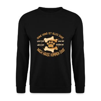 Ohne Hund ist alles Doof für Hundebesitzer - Unisex Pullover - Schwarz - Vorne - Alina (178cm) & Michal (187cm)