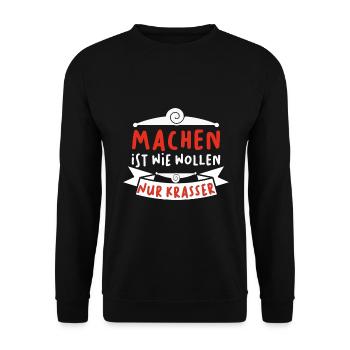 Machen ist wie wollen nur krasser - Unisex Pullover - Schwarz - Vorne - Alina (178cm) & Michal (187cm)