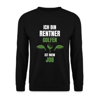 Golf Golfer Rentner Ruhestand - Unisex Pullover - Schwarz - Vorne - Alina (178cm) & Michal (187cm)