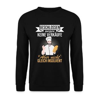 Geschlossen aber nicht Pleite für Bäcker - Unisex Pullover - Schwarz - Vorne - Alina (178cm) & Michal (187cm)