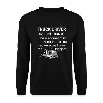Truck drivers have the largest - Unisex Sweatshirt - black - Front - Alina (178cm) & Michal (187cm)