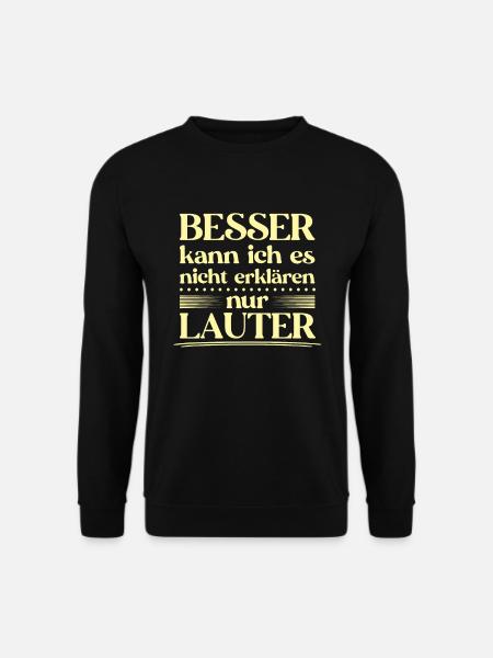 Besser kann ich es nicht erklären für Rechthaber - Unisex Pullover - Schwarz