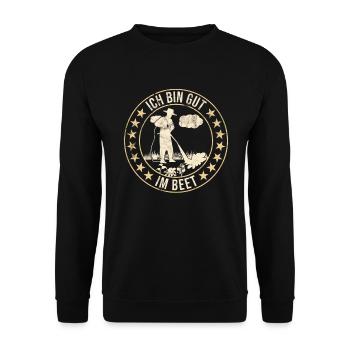 Ich bin gut im Beet Gartenliebhaber und Gärtner - Unisex Pullover - Schwarz - Vorne - Alina (178cm) & Michal (187cm)