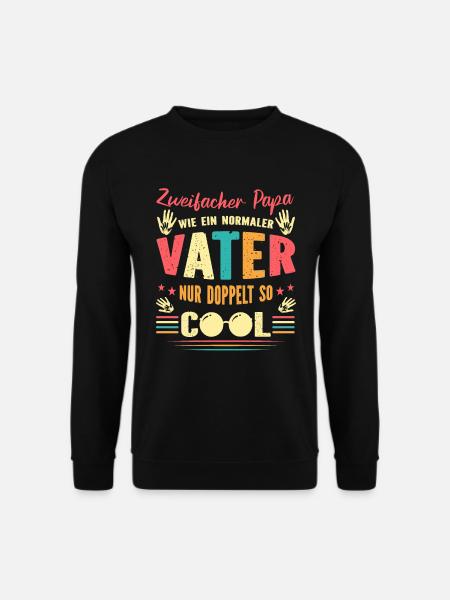 Papa 2 Vater Von Zwei Zweifach Vatertag Zwillinge - Unisex Pullover - Schwarz