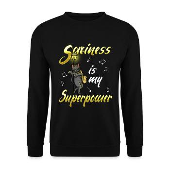 Saxiness Is My Superpower Saxophon Katze Jazz - Unisex Pullover - Schwarz - Vorne - Alina (178cm) & Michal (187cm)