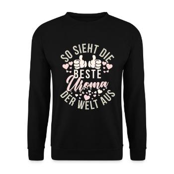 Beste Uroma Der Welt Urgroßmutter - Unisex Pullover - Schwarz - Vorne - Alina (178cm) & Michal (187cm)