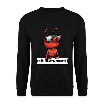 Feuerameise Mit Sonnenbrille Têtu Nö Heute Nicht - Unisex Pullover - Schwarz - Vorne - Alina (178cm) & Michal (187cm)