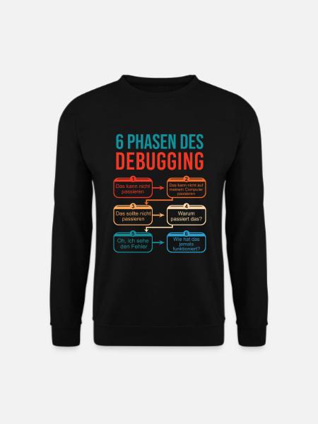 6 Phasen des Debugging für Programmierer - Unisex Pullover - Schwarz