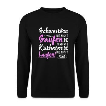 Schwestern die nicht saufen für Krankenschwester - Unisex Pullover - Schwarz - Vorne - Alina (178cm) & Michal (187cm)