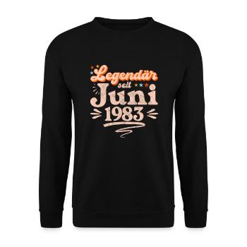 Legendär seit Juni 1983 zum 40 Geburtstag - Unisex Pullover - Schwarz - Vorne - Alina (178cm) & Michal (187cm)