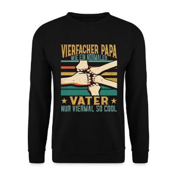 Vierfacher Papa Nachwuchs Vater 4 Kinder - Unisex Pullover - Schwarz - Vorne - Alina (178cm) & Michal (187cm)