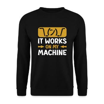 Cela fonctionne sur ma machine pour les programmeurs - Sweat-shirt Unisexe - noir - Devant - Alina (178cm) & Michal (187cm)