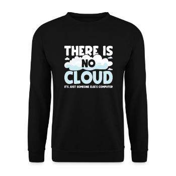 There is no cloud for programmers - Unisex Sweatshirt - black - Front - Alina (178cm) & Michal (187cm)