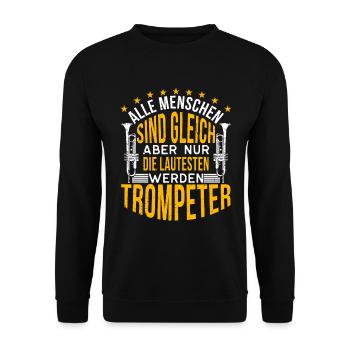 Trompeter Trompete Instrument Blechblasmusik - Unisex Pullover - Schwarz - Vorne - Alina (178cm) & Michal (187cm)
