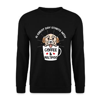 Ein Toller Tag Beginnt Mit Kaffee & Maltipoo Hund - Unisex Pullover - Schwarz - Vorne - Alina (178cm) & Michal (187cm)