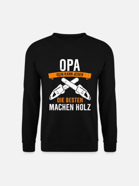 Forstwirt Holzfäller Waldarbeiter Motorsäge - Unisex Pullover - Schwarz