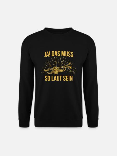 Trompete Trompetenspieler Trompeter - Unisex Pullover - Schwarz