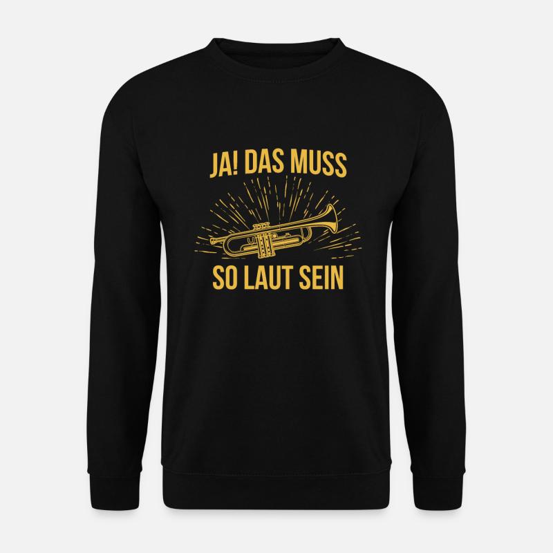 Trompete Trompetenspieler Trompeter - Unisex Pullover - Schwarz