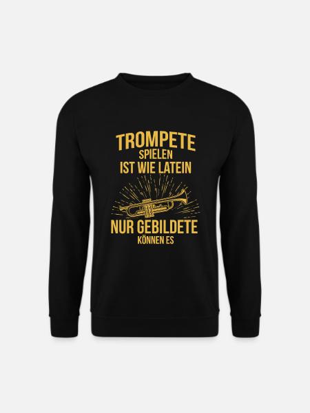 Trompete Trompetenspieler Trompeter - Unisex Pullover - Schwarz